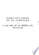 Eloísa está debajo de un almendro