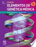 Emery, elementos de genética médica