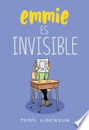 Emmie es invisible