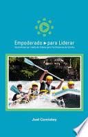 Empoderado para Liderar: Aprendizaje por medio de Videos para Facilitadores de Células