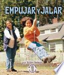 Empujar Y Jalar (Push and Pull)