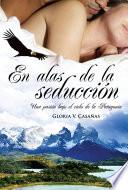 En alas de la seducción