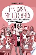 ¡En casa me lo sabía!