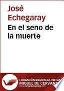 En el seno de la muerte