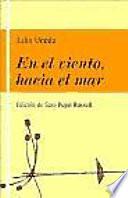 En el viento, hacia el mar, 1959-2002