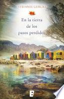 En la tierra de los pasos perdidos