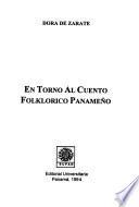 En torno al cuento folklórico panameño