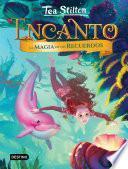 Encanto. La magia de los recuerdos