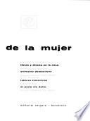 Enciclopedia de la mujer: La casa y el hogar, libros y discos en la casa, plantas de interior, animales domésticos, conservación del ajuar y de la casa, labores femeninas, maternidad, el parto sin dolar, la puericultura en casa