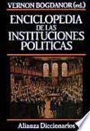 Enciclopedia de las instituciones políticas