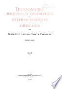 Enciclopedia heráldica y genealógica hispano-americana