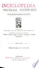 Enciclopedia universal ilustrada europeo-americana ...