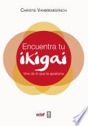 Encuentra tu Ikigai