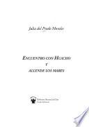 Encuentro con Huacho y allende los mares