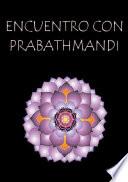 Encuentro con Prabathmandi