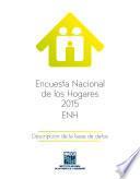 Encuesta Nacional de los Hogares 2015 ENH. Descripción de la base de datos