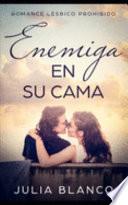 Enemiga en su Cama