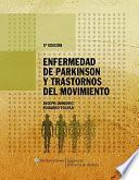 Enfermedad de Parkinson y Trastornos del Movimento