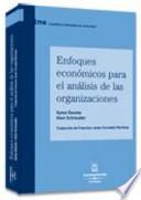 Enfoques económicos para el análisis de las organizaciones