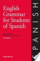 English Grammar for Students of Spanish