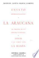 Ensayo biobibliográfico de La Araucana al través de la edición ilustrada de Sancha y su símil con La Ilíada