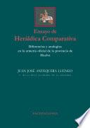 Ensayo de heráldica comparativa. Diferencias y analogías en la armería oficial de la provincia de Huelva