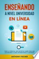 Enseñando a Nivel Universidad en Línea