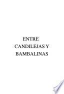 Entre candilejas y bambalinas