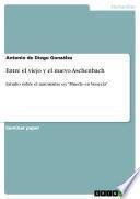 Entre El Viejo Y El Nuevo Aschenbach