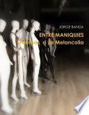 Entre Maniquies