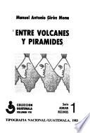 Entre volcanes y pirámides