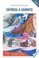 Libro Entrega a Caronte