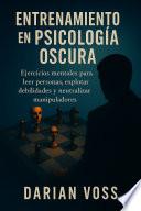 Entrenamiento en Psicología Oscura