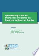 Epidemiología de los trastornos mentales en América Latina y el Caribe