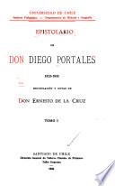 Epistolario de don Diego Portales, 1822-1833
