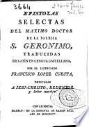 Epistolas selectas del maximo doctor de la Iglesia S. Geronimo
