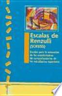 Escalas de Renzulli (SCRBSS)