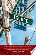 Escape