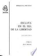 Esclava en el día de la libertad