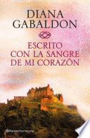 Escrito con la sangre de mi corazón