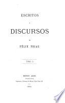 Escritos y discursos de Félix Frias