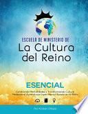 Escuela de Ministerio de la Cultura del Reino Esencial