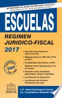 ESCUELAS REGIMEN JURIDICO-FISCAL 2017