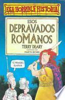 Esos depravados romanos