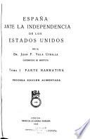 España ante la independencia de los Estados Unidos