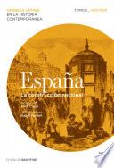 España. La construcción nacional. Tomo 2 (1830-1880)