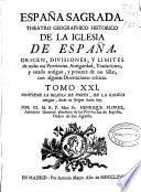 España sagrada, theatro geographico-historico de la Iglesia de España