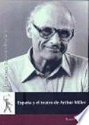 España y el teatro de Arthur Miller