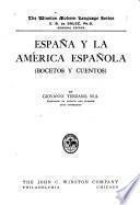 España y la América española (bocetos y cuentos)