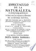 Espectaculo de la naturaleza o Conversaciones a cerca de las particularidades de la historia natural ...